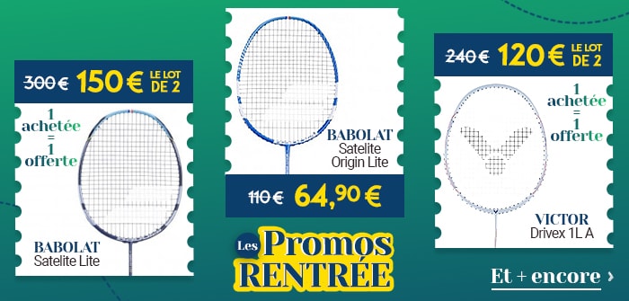 Les Promos Rentrée - Raquettes